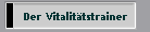 Der Vitalit�tstrainer