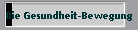 Die Gesundheit-Bewegung