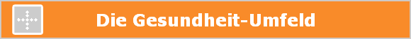 Die Gesundheit-Umfeld