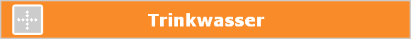 Trinkwasser